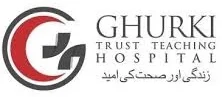 Ghurki Trust Teaching Hospital